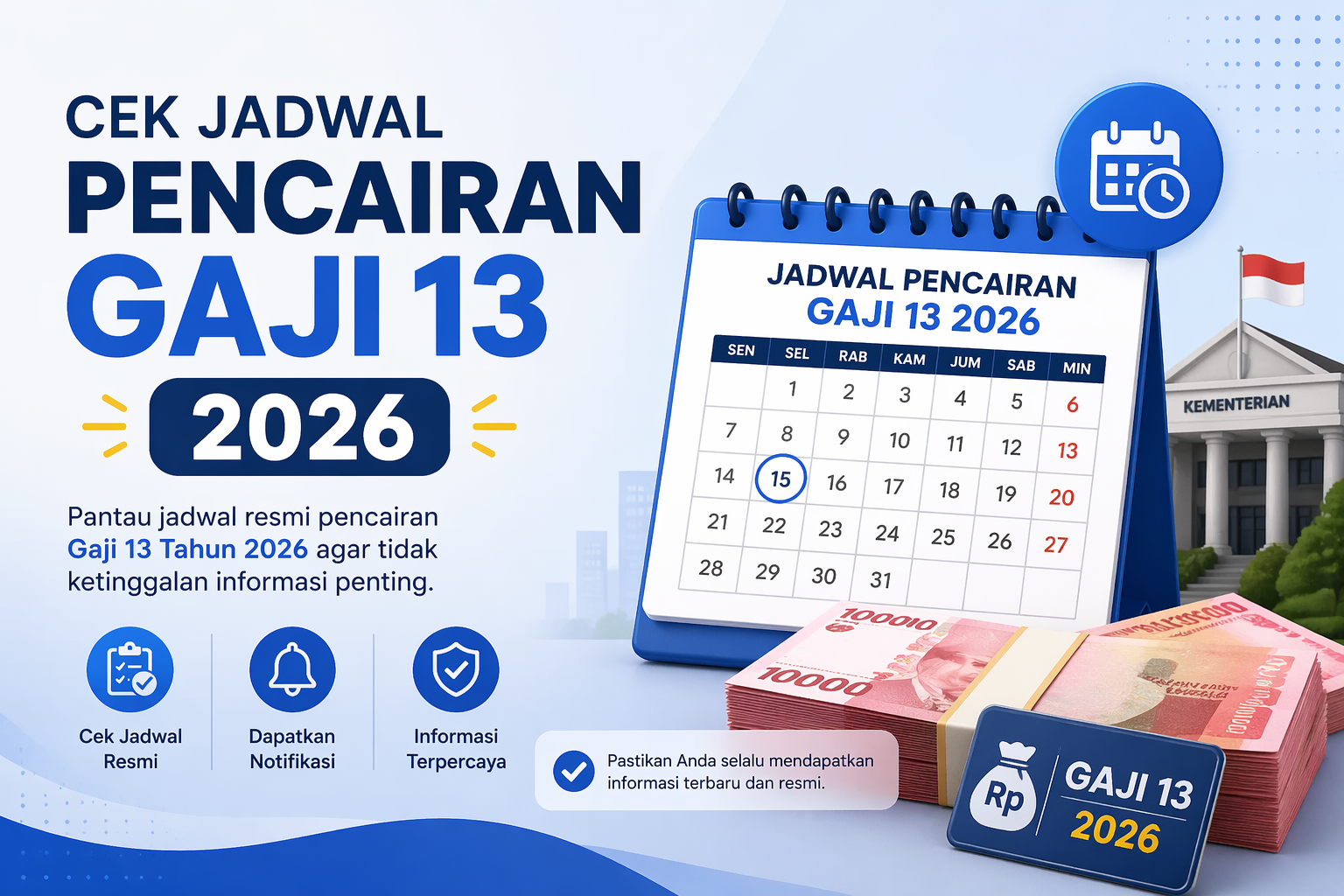 Cek Jadwal Pencairan Gaji 13 2026
